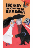Legendy żydowskiego Krakowa