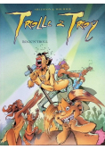 Trolle z troy Tom  8 Rock n troll