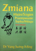 Zmiana Mięśni/Ścięgien Przemywanie Szpiku /Mózgu