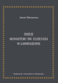 Dzieje monasteru św. Elizeusza w Ławryszewie