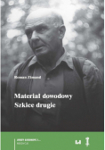 Materiał dowodowy. Szkice drugie