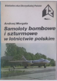 Samoloty bombowe i szturmowe w lotnictwie polskim