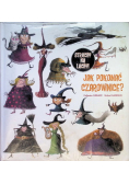 Jak pokonać czarownice?