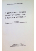 O prawdziwej śmierci, Zmartwychwstaniu i Żywocie Wiecznym