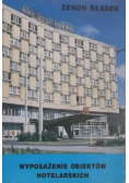 Wyposażenie obiektów hotelarskich
