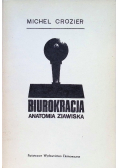 Biurokracja anatomia zjawiska