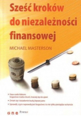 Sześć kroków do niezależności finansowej