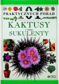Kaktusy i inne sukulenty