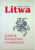 Litwa - dzieje państwa i narodu
