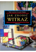 Jak zrobić witraż