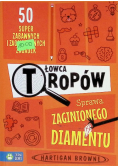Sprawa zaginionego diamentu. Łowca tropów