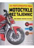 Motocykle bez tajemnic