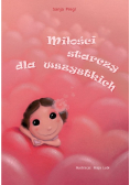 Miłości starczy dla wszystkich