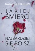Jakiej śmierci najbardziej się boisz