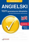 Angielski Testy gramatyczno leksykalne