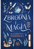 Zbrodnia i magia