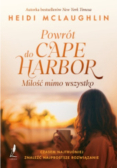 Powrót do Cape Harbor. Miłość mimo wszystko