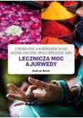 Lecznicza moc Ajurwedy