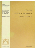 Polska szkoła filmowa: poetyka i tradycja