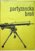Partyzancka broń