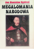 Megalomania narodowa