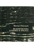 Budownictwo Ludowe w Polsce