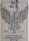 Kalendarium Dziejów Wawelu do roku 1905