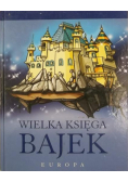 Wielka księga bajek - Europa