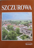 Szczurowa z dziejów wsi i gminy