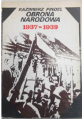 Obrona Narodowa 1937 - 1939