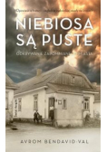 Niebiosa są puste Odkrywanie zapomnianego miasta