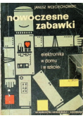 Nowoczesne zabawki
