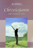 Chrześcijanin głosi Ewangelię