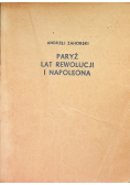 Paryż lat rewolucji i Napoleona