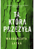 Ta, która przeżyła. Efekt uboczny