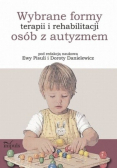 Wybrane formy terapii i rehabilitacji osób z autyzmem