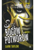 Córka dymu i kości Tom  3 Sny bogów i potworów Część 1