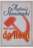 Moja podróż do Rosji