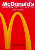 McDonald s Historia złotych łuków