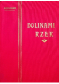 Dolinami rzek 1903 r.