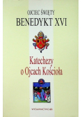 Katechezy o Ojcach Kościoła