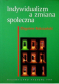Indywidualizm a zmiana społeczna