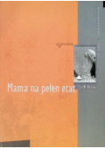 Mama na pełen etat