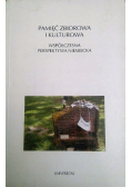 Pamięć zbiorowa i kulturowa