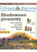 Ciekawe dlaczego zbudowano piramidy