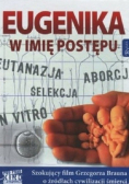 Eugenika W imię postępu