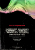 Zaburzenia nerwicowe zaburzenia osobowości i zachowania dorosłych (według ICD-10)