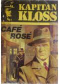 Kapitan Kloss. Cafe Rose, Nr 8 / 72