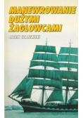 Manewrowanie dużymi żaglowcami