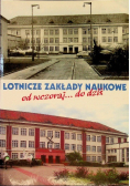 Lotnicze zakłady naukowe od wczoraj do dziś